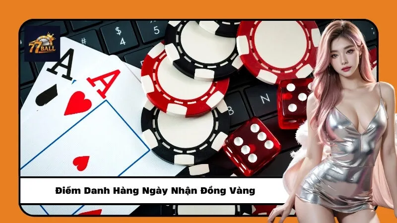 Điểm Danh Hàng Ngày Nhận Đồng Vàng